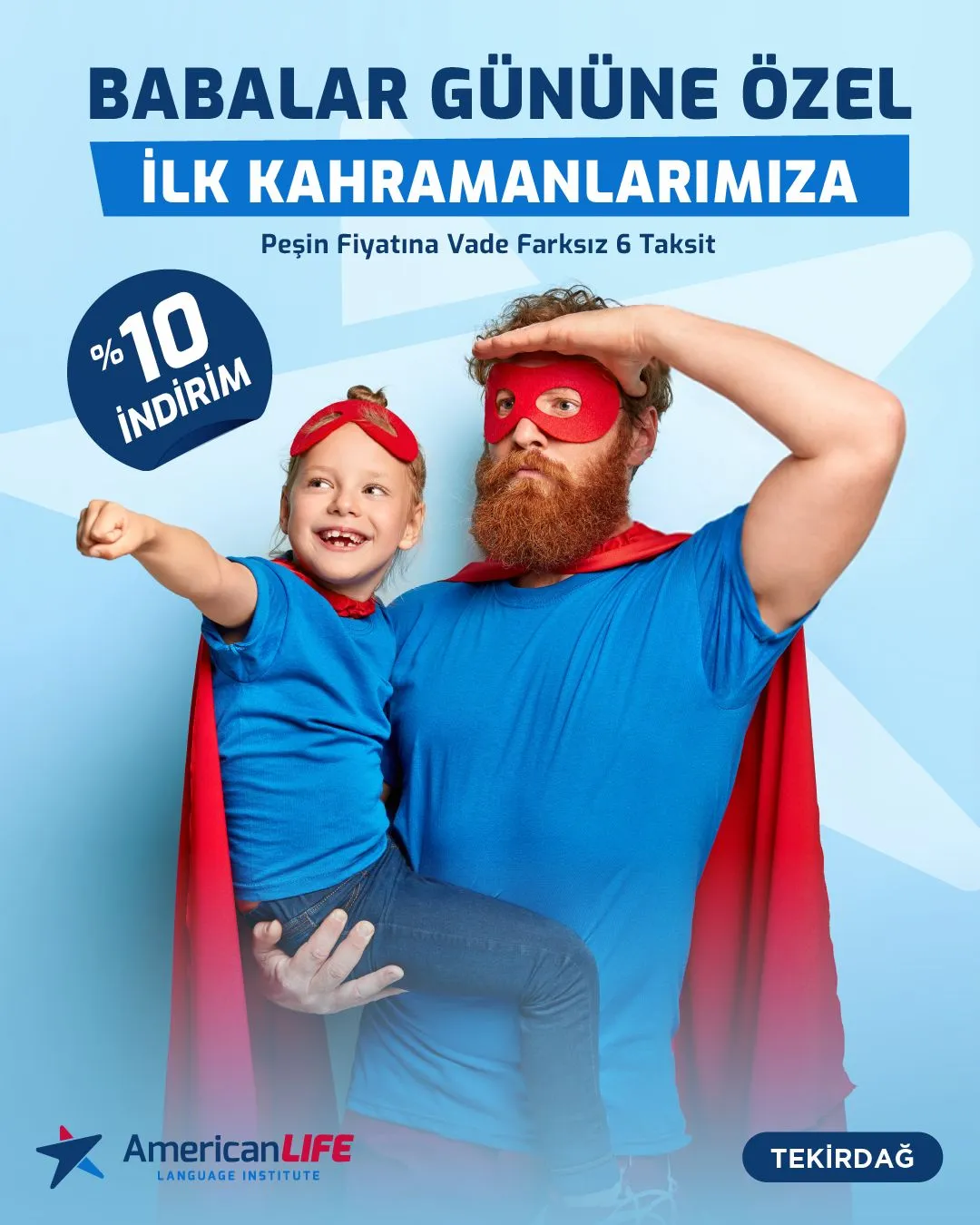 Tekirdağ Babalar Günü Kampanyası