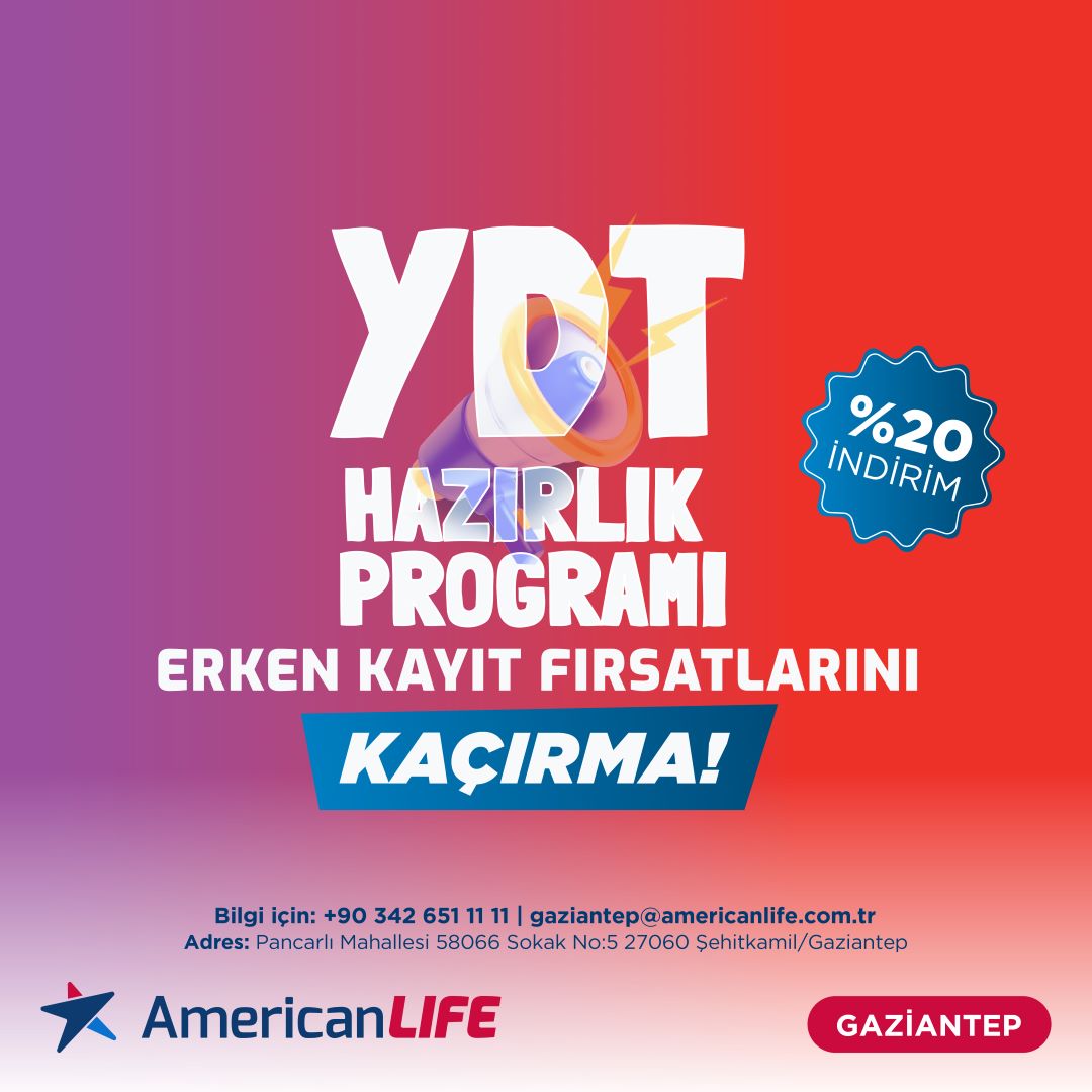 American LIFE Gaziantep YDT Hazırlık Kursu