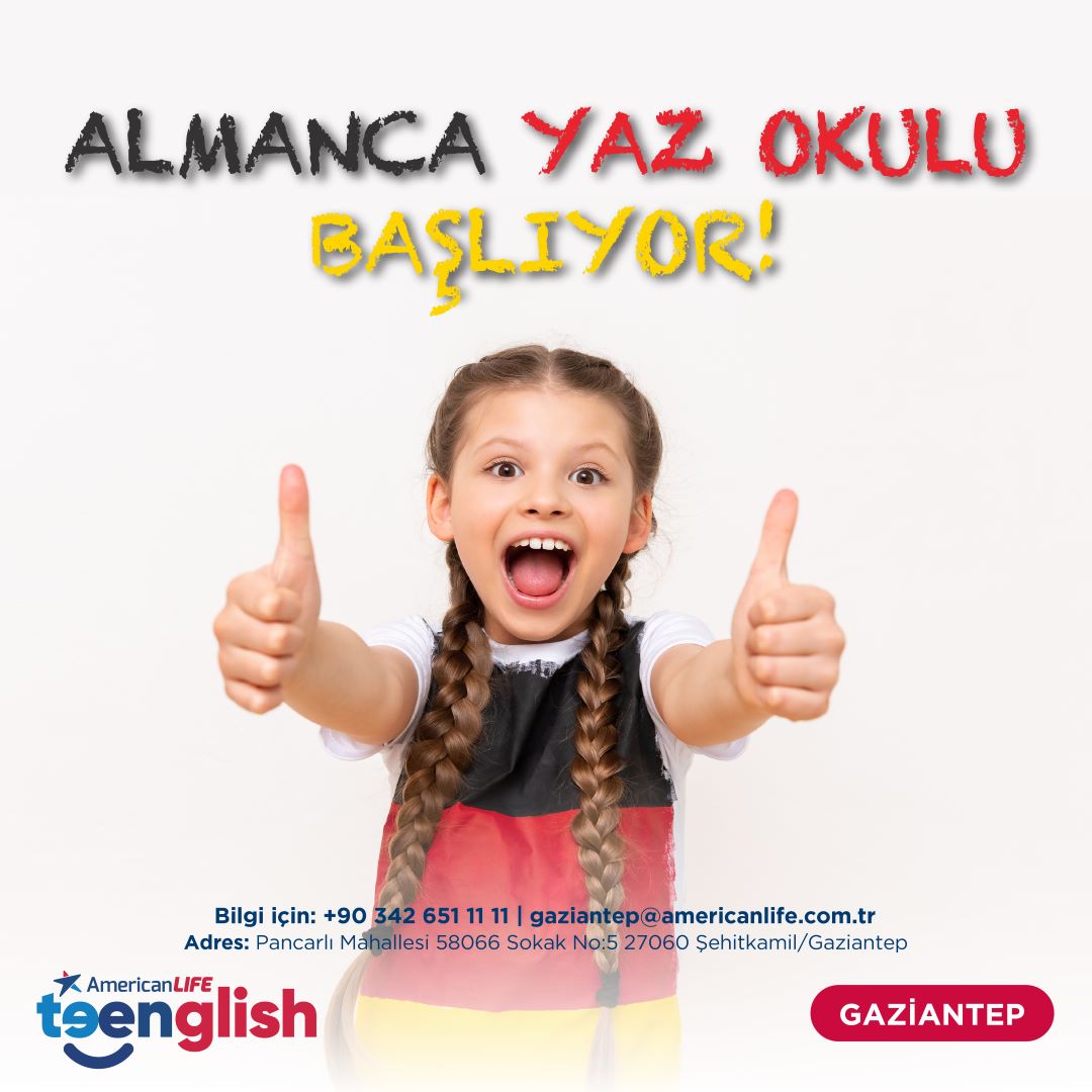 American LIFE Gaziantep 3-14 Yaş Almanca Yaz Okulu