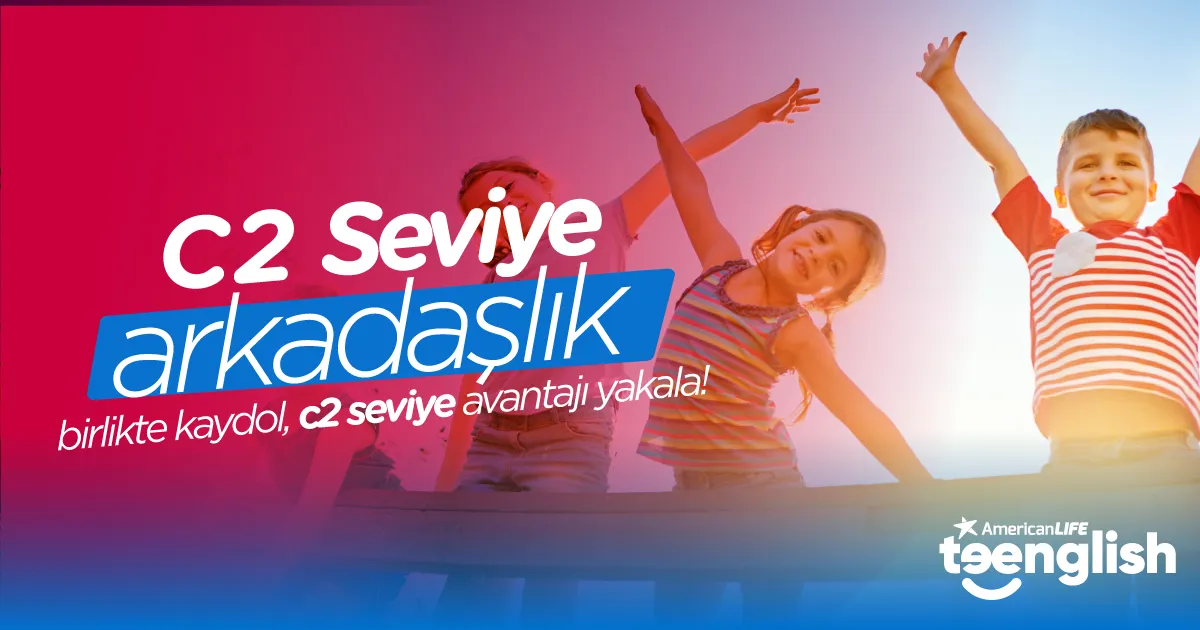7-14 Yaş Teenglish Çocuk İngilizcesi Arkadaş Kampanyası
