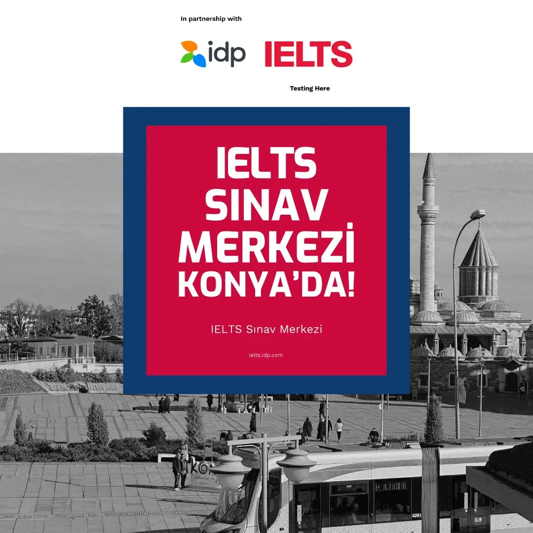 American Life Konya Resmi IDP IELTS Test Merkezi American Life Konya Resmi IDP IELTS Test Merkezi