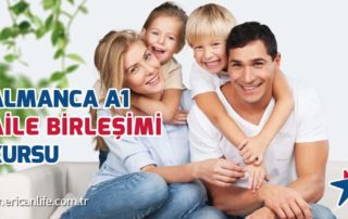 American LIFE Almanca A1 Aile Birleşimi Kursu