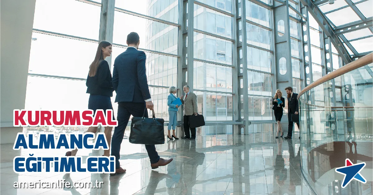 KURUMSAL ALMANCA EĞİTİMLERİ KURUMSAL ALMANCA EĞİTİMLERİ
