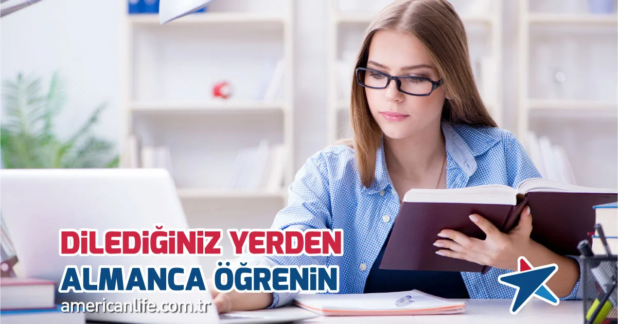 Dilediğiniz Yerden Almanca Öğrenin