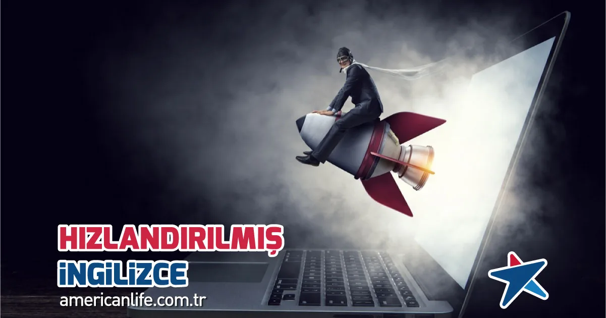 Hızlandırılmış İngilizce Kursu Hızlandırılmış İngilizce Kursu Eğitimi