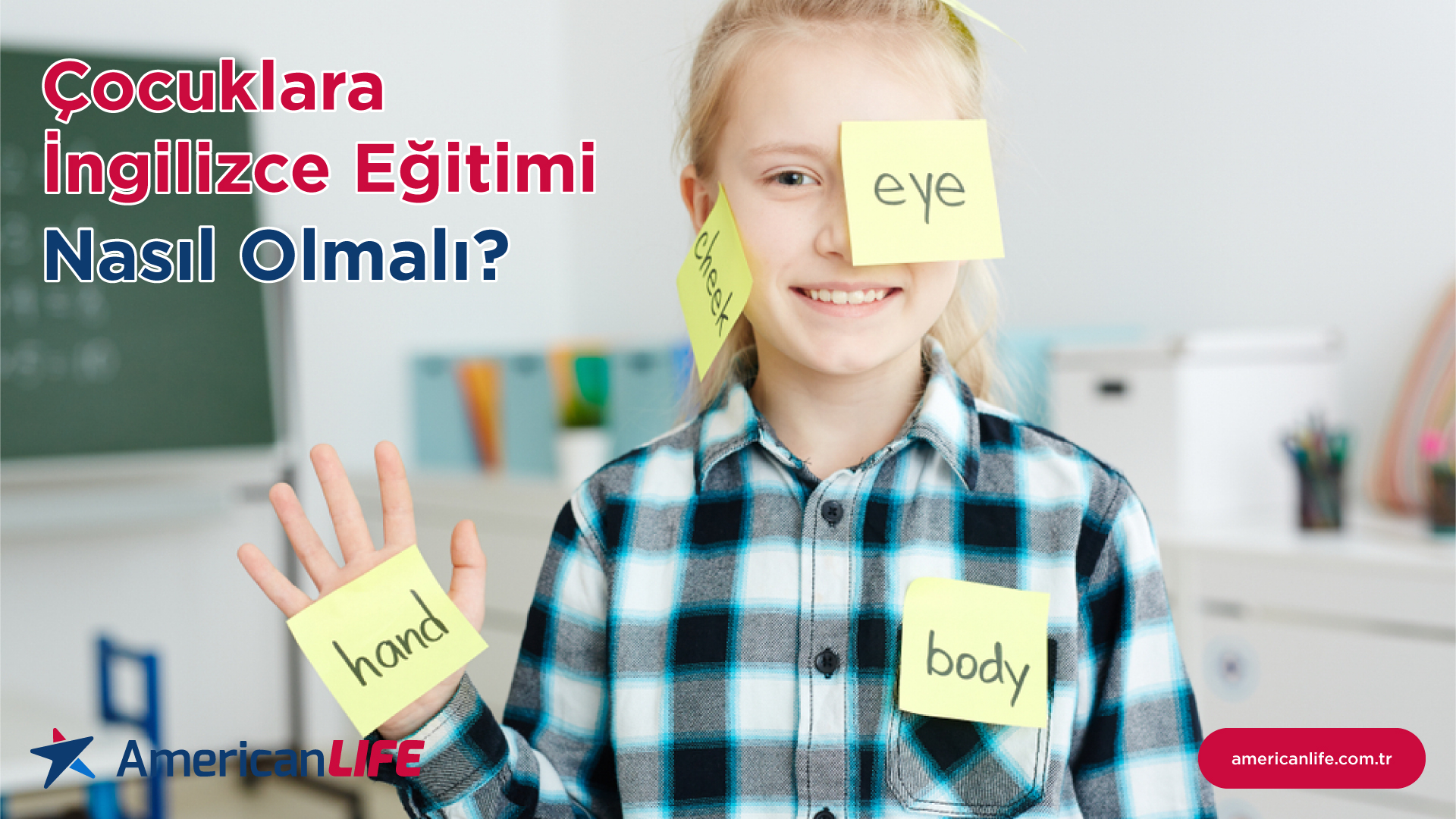 Çocuklara İngilizce Eğitimi Nasıl Olmalı?