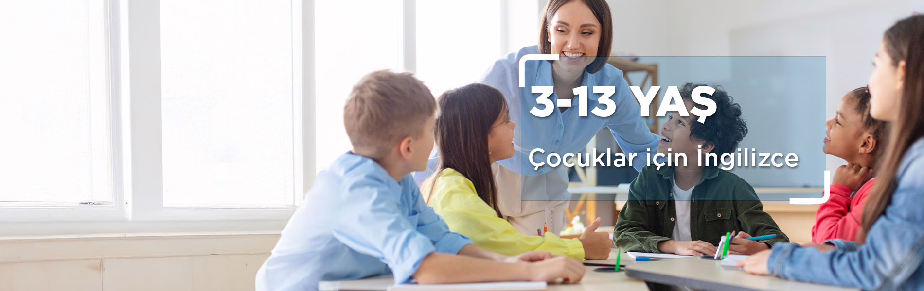 03-13 Yaş Çocuklar için İngilizce