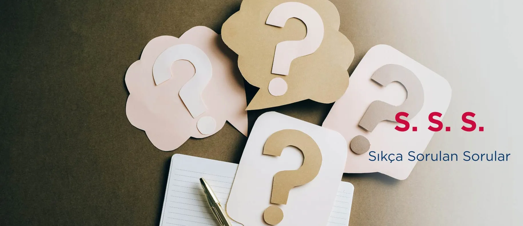 Sıkça Sorulan Sorular Sıkça Sorulan Sorular